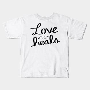 Love Heals Kids T-Shirt